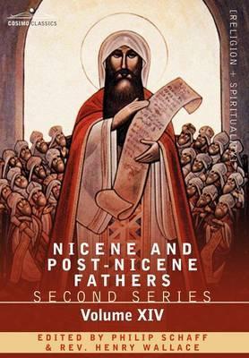 Nicene and Post-Nicene Fathers: Second Series, Volume XIV the Seven Ecumenical Councils - Philip Schaff
