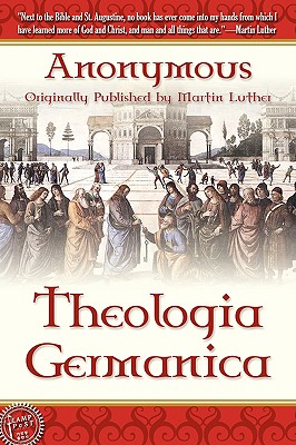 Coperta cărții 'Theologica Germanica - Anonymous'