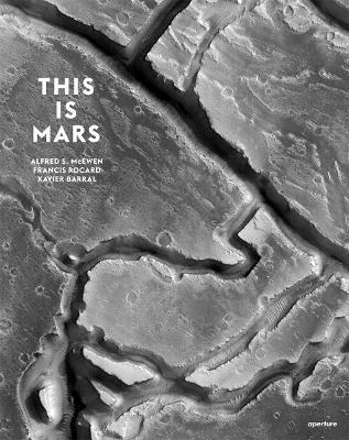 This Is Mars - Xavier Barral