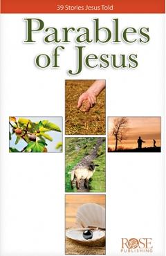 Coperta cărții 'Parables of Jesus: 39 Stories Jesus Told - Benjamin Galan'
