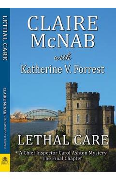 Coperta cărții 'Lethal Care - Claire Mcnab'