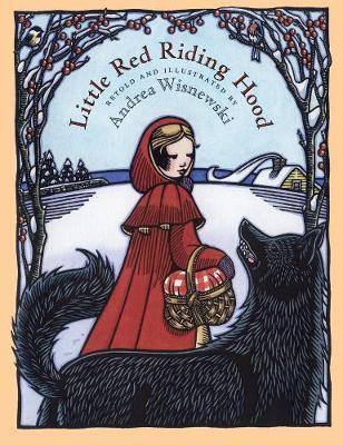 Little Red Riding Hood - Andrea Wisnewski