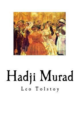 Hadji Murad - Aylmer Maude