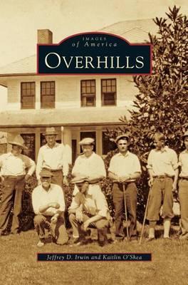 Overhills - Jeffrey D. Irwin