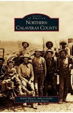 Coperta cărții 'Northern Calaveras County - Judith Marvin'