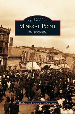 Mineral Point Wisconsin - Herbert Beall