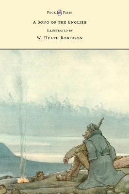 A Song of the English - Illustrated by W. Heath Robinson - Rudyard Kipling