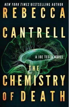 Poza produsului The Chemistry of Death - Rebecca Cantrell