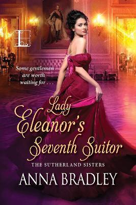 Lady Eleanor's Seventh Suitor - Anna Bradley