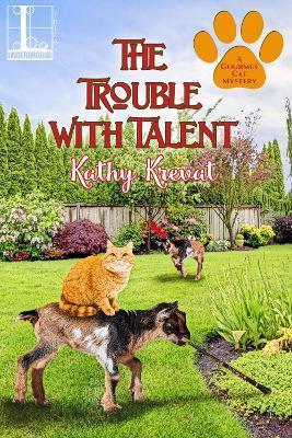 The Trouble with Talent - Kathy Krevat