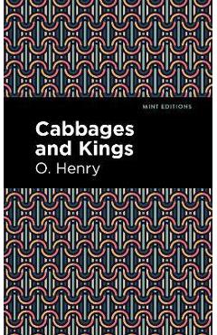 Poza produsului Cabbages and Kings - O. Henry