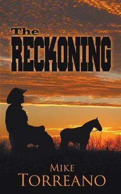 The Reckoning - Mike Torreano
