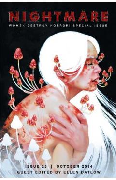 Coperta cărții 'Nightmare Magazine, October 2014 (Women Destroy Horror! special issue) - Wendy N. Wagner'