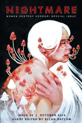 Coperta cărții 'Nightmare Magazine, October 2014 (Women Destroy Horror! special issue) - Wendy N. Wagner'