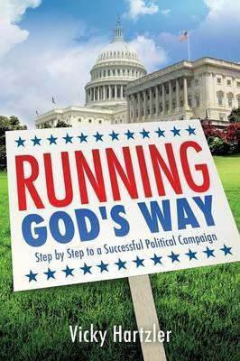 Running God's Way - Vicky Hartzler