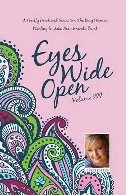 Eyes Wide Open - Sheri Easter