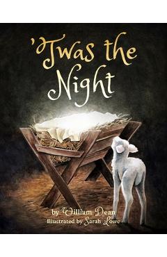 Coperta cărții ''Twas the Night - William Dean'