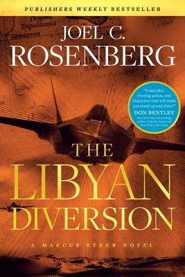 Coperta cărții 'The Libyan Diversion - Joel C. Rosenberg'