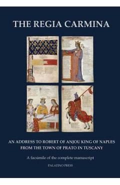 Coperta cărții 'The Regia Carmina: A facsimile of the complete manuscript - Palatino Press'
