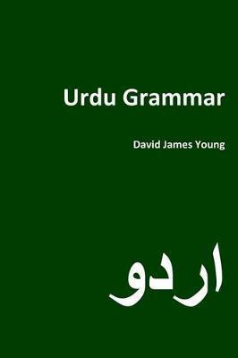 Urdu Grammar - David James Young