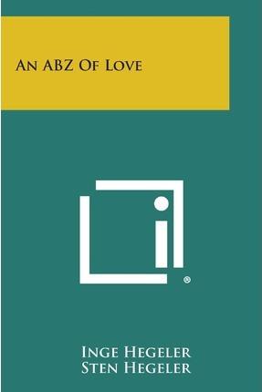 An Abz of Love - Inge Hegeler