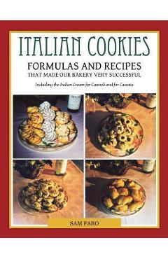 Poza produsului Italian Cookies and American Cookies Also Italian Cream to fill Connoli Shells - Sam Faro