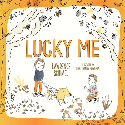 Lucky Me - Lawrence Schimel