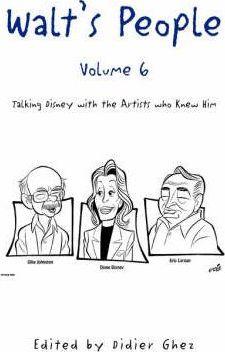 Walt's People - Volume 6 - Didier Ghez