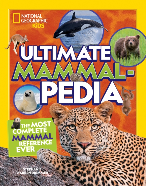 Ultimate Mammalpedia - Stephanie Warren Drimmer