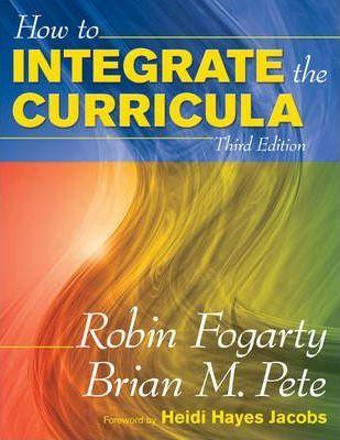 Coperta cărții 'How to Integrate the Curricula - Robin J. Fogarty'