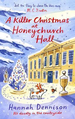 A Killer Christmas at Honeychurch Hall - Hannah Dennison