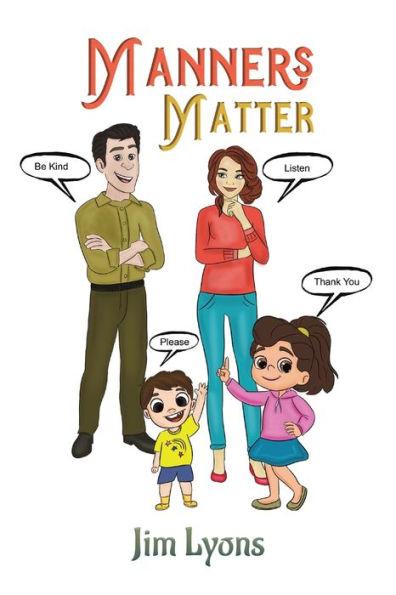 Manners Matter - Jim Lyons