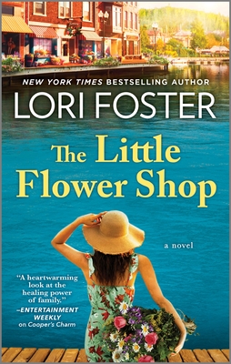 The Little Flower Shop - Lori Foster