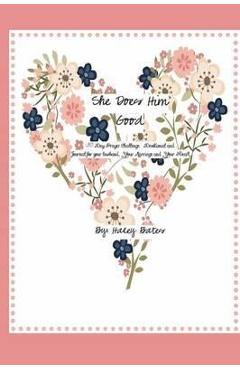 Coperta cărții 'She Does Him Good - Haley D. Bates'