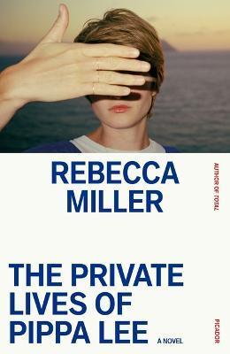 The Private Lives of Pippa Lee - Rebecca Miller
