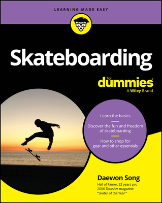 Skateboarding for Dummies - Daewon Song