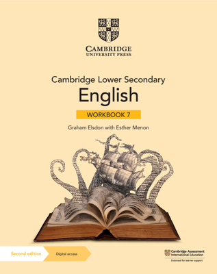 Cambridge Lower Secondary English Workbook 7 with Digital Access (1 Year) - Graham Elsdon