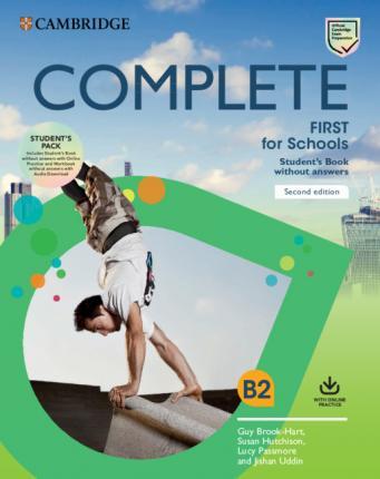 Complete First for Schools Student's Book Pack (Sb Wo Answers W Online Practice and WB Wo Answers W Audio Download) - Guy Brook-hart