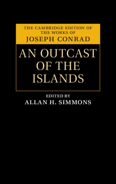 An Outcast of the Islands - Joseph Conrad