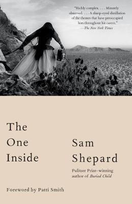 The One Inside - Sam Shepard