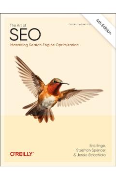The Art of Seo: Mastering Search Engine Optimization - Eric Enge