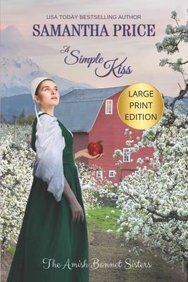 A Simple Kiss LARGE PRINT - Samantha Price