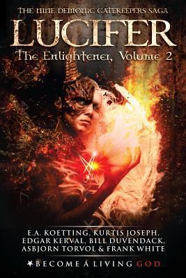 Lucifer: The Enlightener - Kurtis Joseph