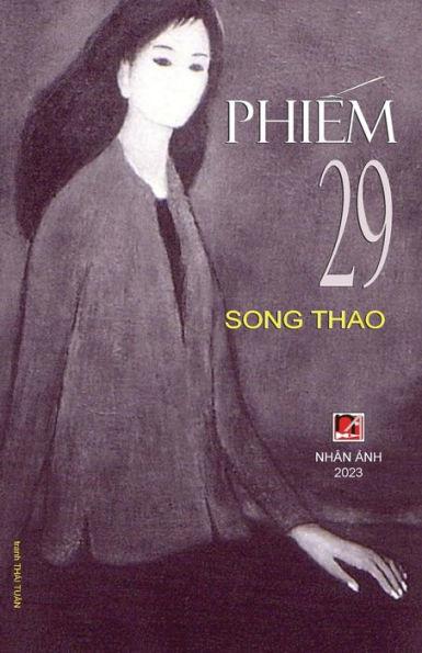 Phiếm 29 - Thao Song