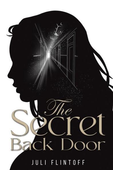 The Secret Back Door - Juli Flintoff