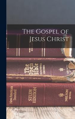 The Gospel of Jesus Christ - Anonymous