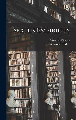 Sextus Empiricus - Immanuel Bekker