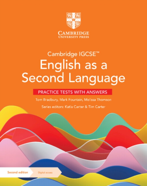 Cambridge Igcse(tm) English as a Second Language Practice Tests with Answers with Digital Access (2 Years) - Tom Bradbury