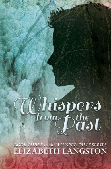 Whispers from the Past - Elizabeth Langston