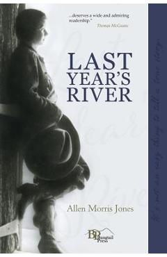 Coperta cărții 'Last Year's River - Allen Morris Jones'